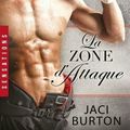 La zone d'attaque ❉❉❉ Jaci Burton