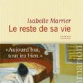 Le reste de sa vie, Isabelle Marrier