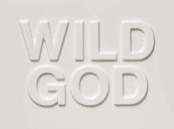 "Wild God" par Nick Cave and The Bad Seeds : « Maintenant, il est temps de se réjouir ! »