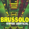 7. Enfer vertical de Serge Brussolo