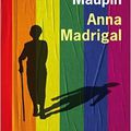 Anna Madrigal -  Amistead Maupin -