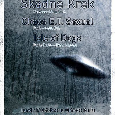 Skadne Krek + Chaos E.T Sexual - 17/10/2011