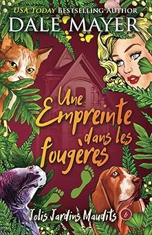 Une empreinte dans les fougères - dale mayer