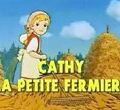 Cathy la petite fermière