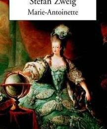 Marie-Antoinette ~~ Stefan Zweig