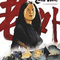 Laowai - Tome 2      Scénariste Alcante     Scénariste LF Bollée     Dessinateur et Coloriste Xavier Besse