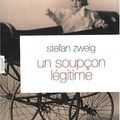 Un soupçon légitime - Stefan Zweig