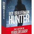 Hunter, thriller de Roy Braverman
