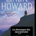 La Montagne des Mackenzie Tome 1 - Linda Howard 