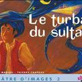 GS- Le turban du Sultan