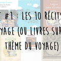 Top Ten Tuesday #1 : Les 10 récits de voyage (ou livres sur le thème des voyages) lus ou à lire