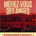 Polar de l'été (5) :Méfiez-vous des anges Olivier mène le Bal avec brio 