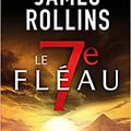 16 année 4/ James Rollins et le 7 eme fleau 