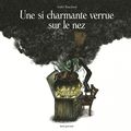 Pêle-Mêle : Une si charmante verrue sur le nez - À pas de loup - La bête de mon jardin