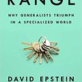 ~Read Books~ Range: Why Generalists Triumph in a Specialized World BY : David   Epstein