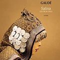 GAUDE Laurent - Salina