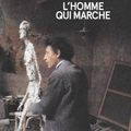 Alberto Giacometti L'Homme qui marche (éditions Fage)