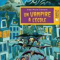 Un vampire à l'école de Yves-Marie Clément