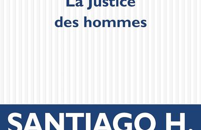 La justice des hommes