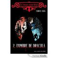 Les étranges soeurs Wilcox / Tome 2 : L'ombre de Dracula (de Fabrice Colin)