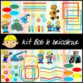 Kit BOB LE BRICOLEUR