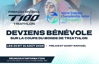 FREJUS TRIATHLON 30 ET 31 AOUT 2025 - CHERCHE BÉNÉVOLES.