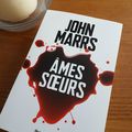 Ames soeurs - John MAARS