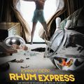 Critique Express pour un film sans intérêt, Rhum Express (2011)