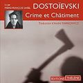 Crime et Châtiment - Fédor Dostoïevski