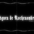 Teaser Agnes de Rochesombre