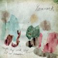 Hammock - Maybe they will sing for us tomorrow