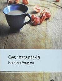 Ces Instants-là