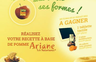 Concours de recette avec les "Pommes Ariane - les Naturianes"... pour vous !
