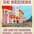 L'INDISPENSABLE SUR LES ARÈNES DE BÉZIERS