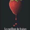 Le cueilleur de fraises