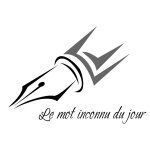 "Le mot inconnu du jour" chez Manou :)