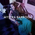 ♥ Collection : Mystra ○ Barroca