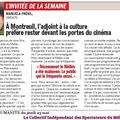 Manuela Frésil-L'HUMANITE/Chronique # 3 Au Mélies à Montreuil, l'adjoint à la culture préfère rester devant les portes du cinéma