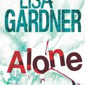 Alone ---- Lisa Gardner