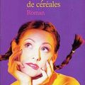 "Croqueuse de céréales" de Joan Conway