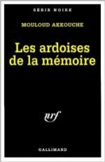 Les ardoises de la mémoire de Mouloud Akkouche