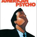 American Psycho, de Bret Easton Ellis (1991)