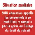 Situation sanitaire : SUD éducation appelle les personnels à se mobiliser, y compris par la grève ou l’usage du droit de retrait