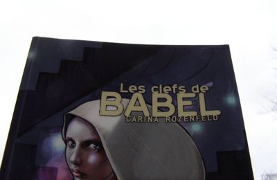 Les Clefs de Babel - de Carina Rozenfeld 