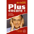 "Plus encore!" de François de Closets en livre de poche