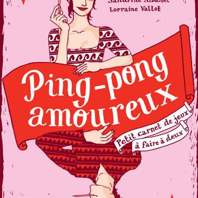 Spécial promo pour le Ping-pong amoureux!