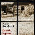 Grands espaces de Russell Rowland