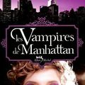 Melissa de la Cruz – Les Vampires de Manhattan