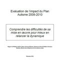 Evaluation de l'impact du Plan Autisme 2008-2010