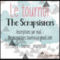 Le Tournoi The Scrapsisters 2016...Les inscriptions !